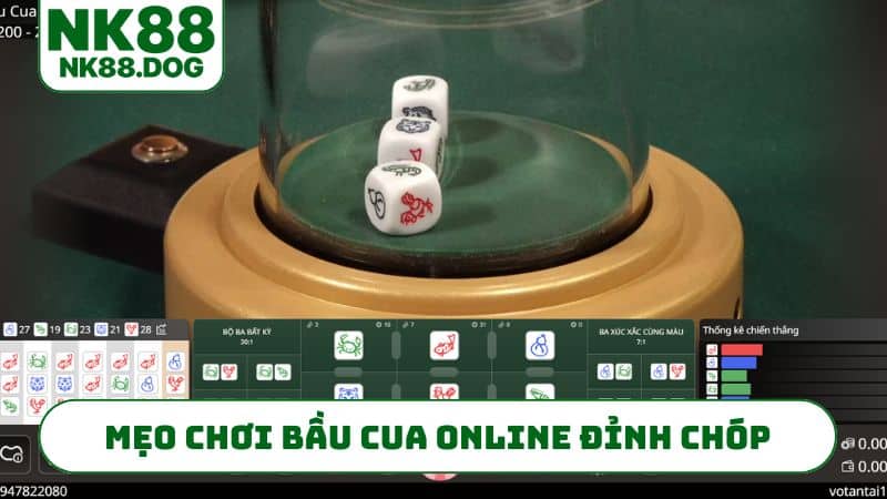 Mẹo chơi bầu cua online đỉnh chóp