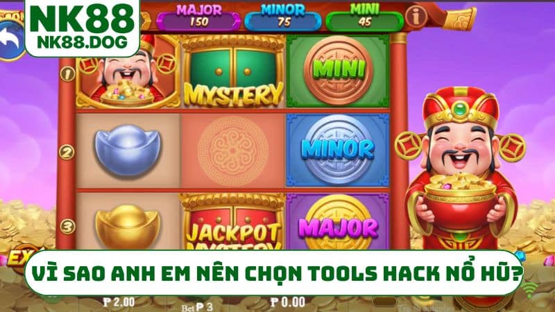 Vì sao anh em nên chọn tools hack nổ hũ?